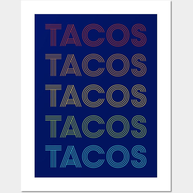 Retro Tacos Wall Art by Scar